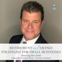 209: Retirement and Savings Strategies for Small Businesses