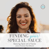 206: Finding Your Special Sauce