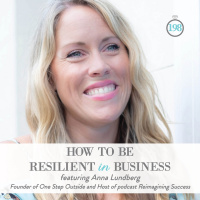 198: How to Be Resilient in Business