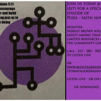 PUSH FAITH HOUSE MINISTRIES with MINISTER SHIRLEY BROWN