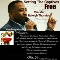 Setting the Captives Free with Minister Raleigh Thornton