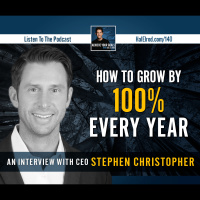 How to Grow by 100% Every Year (Interview with CEO, Stephen Christopher)