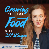 503: Growing Your Own Food with Jill Winger