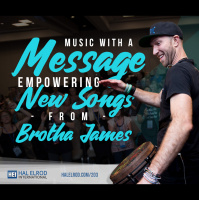 203: Music with a Message - Empowering New Songs from Brotha James