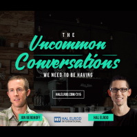 315: The Uncommon Conversations We Need to be Having