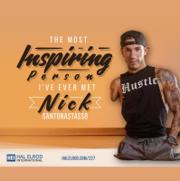 227: The Most Inspiring Person I’ve Ever Met – Nick Santonastasso