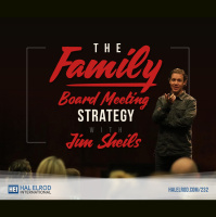 232: The Family Board Meeting Strategy - with Jim Sheils