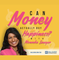 284: Can Money Actually Buy Happiness? with Moneeka Sawyer