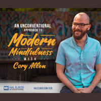 306: An Unconventional Approach to Modern Mindfulness with Cory Allen