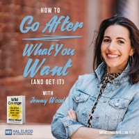 579: How to Go After What You Want (And Get It) with Jenny Wood