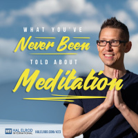 423: What Youve Never Been Told About Meditation