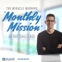 335: The Miracle Morning Monthly Mission 30-Day Challenge