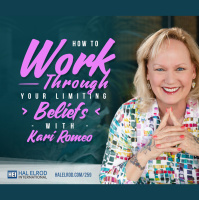 259: How to Work Through Your Limiting Beliefs with Kari Romeo