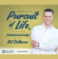 294: Unscripted: The Pursuit of Life, Liberty and Entrepreneurship with MJ DeMarco