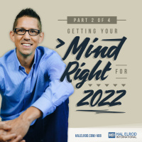 408: Getting Your Mind Right for 2022 (Part 2 of 4)