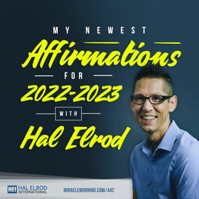 Achieve Your Goals With Hal Elrod: Success | Productivity | Personal Development | Lifestyle | Business