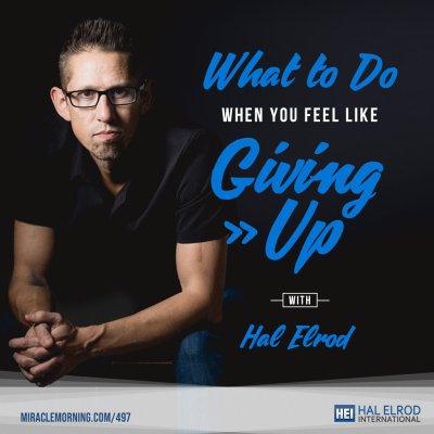 Achieve Your Goals With Hal Elrod: Success | Productivity | Personal Development | Lifestyle | Business