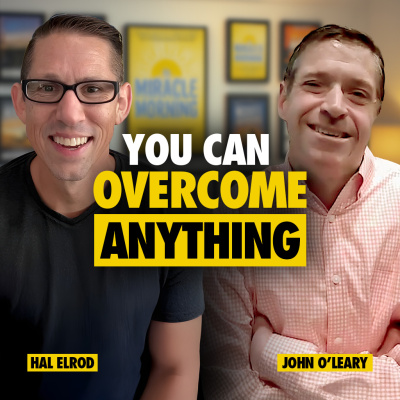 Achieve Your Goals With Hal Elrod: Success | Productivity | Personal Development | Lifestyle | Business