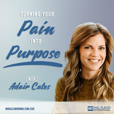 Achieve Your Goals With Hal Elrod: Success | Productivity | Personal Development | Lifestyle | Business