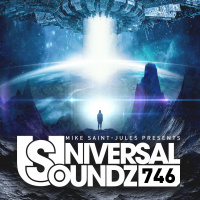 Mike Saint-Jules Pres. Universal Soundz 746