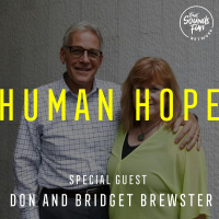 Episode 013 - Can We See Modern Day Human Slavery End In Our Lifetime? AIM Founders Don and Bridget Brewster Think We Can.