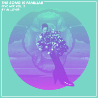 ETVC Mix Vol. 2 / The Song Is Familiar