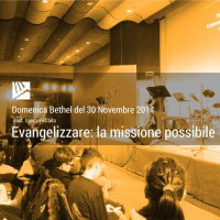 Evangelizzare: la missione possibile - Past. Giovanni Caito