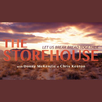 THE STOREHOUSE: Episode 6 - Keeping the Faith as Gods Plans Unfold