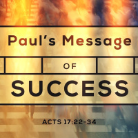SERMON: Pauls Message of Success