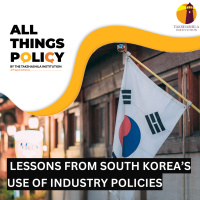 Lessons from South Korea’s use of Industry Policies