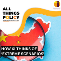 How Xi Thinks of ‘Extreme Scenarios’