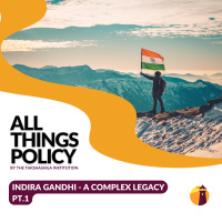 Indira Gandhi - A Complex Legacy Pt.1