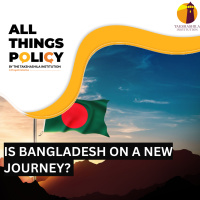 Is Bangladesh on a New Journey? 