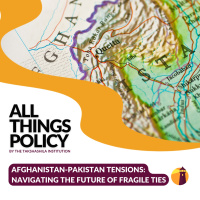 Afghanistan-Pakistan Tensions: Navigating the Future of Fragile Ties