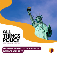 Uniforms and Power: America’s Democratic Test