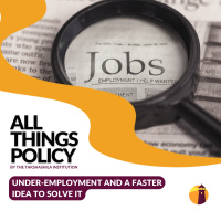 Under-Employment and a FASTER Idea to Solve It