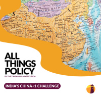 Indias China+1 Challenge