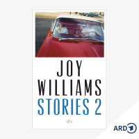 Neue Bücher: Stories 2 von Joy Williams