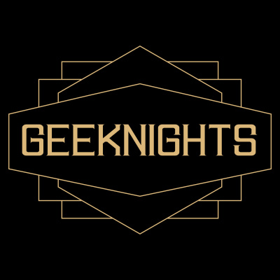 Geeknights With Rym + Scott