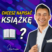 #241 | Co POWSTRZYMUJE CIEBIE Przed Napisaniem KSIĄŻKI?