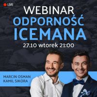 #275 | ODPORNOŚĆ ICEMANA | Marcin Osman i Kamil Sikora