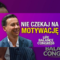 #418 | Przestań Czekać Na Idealny Dzień ZACZNIJ DZISIAJ Konkurs