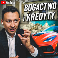 #308 | Dlaczego Pokazywanie BOGACTWA i Branie KREDYTÓW NIE Jest OK?