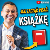 #282 | Jak Zabrać Się za PISANIE KSIĄŻKI?