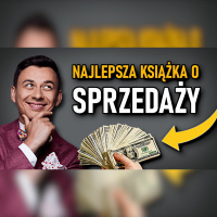 #269 | Jaka KSIĄŻKA o SPRZEDAŻY jest NAJLEPSZA?