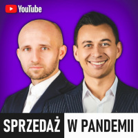 #302 | Jak Pozostać SKUTECZNYM SPRZEDAWCĄ w Pandemii? | Marcin Grela