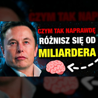 #403 | Czym tak naprawdę różnisz się od MILIARDERÓW?