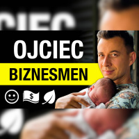 #383 | Jak Łączę Duży BIZNES z Rodziną, Naturą i Zdrowiem?