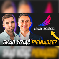 #266 | Jak Zdobyć PIENIĄDZE Na PIERWSZY BIZNES? | Patryk Czerniejewski