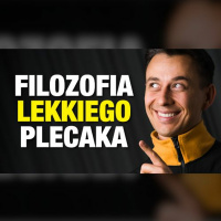 #428 | Zacznij Żyć SZCZĘŚLIWIE I Na WŁASNYCH ZASADACH Filozofia Lekkiego Plecaka